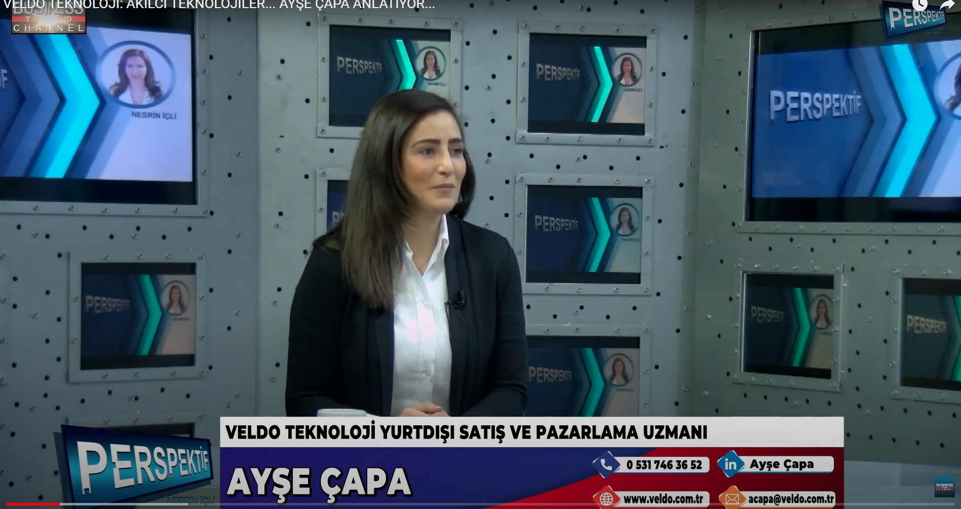 VELDO TEKNOLOJİ: AKILCI TEKNOLOJİLER… AYŞE ÇAPA ANLATIYOR…