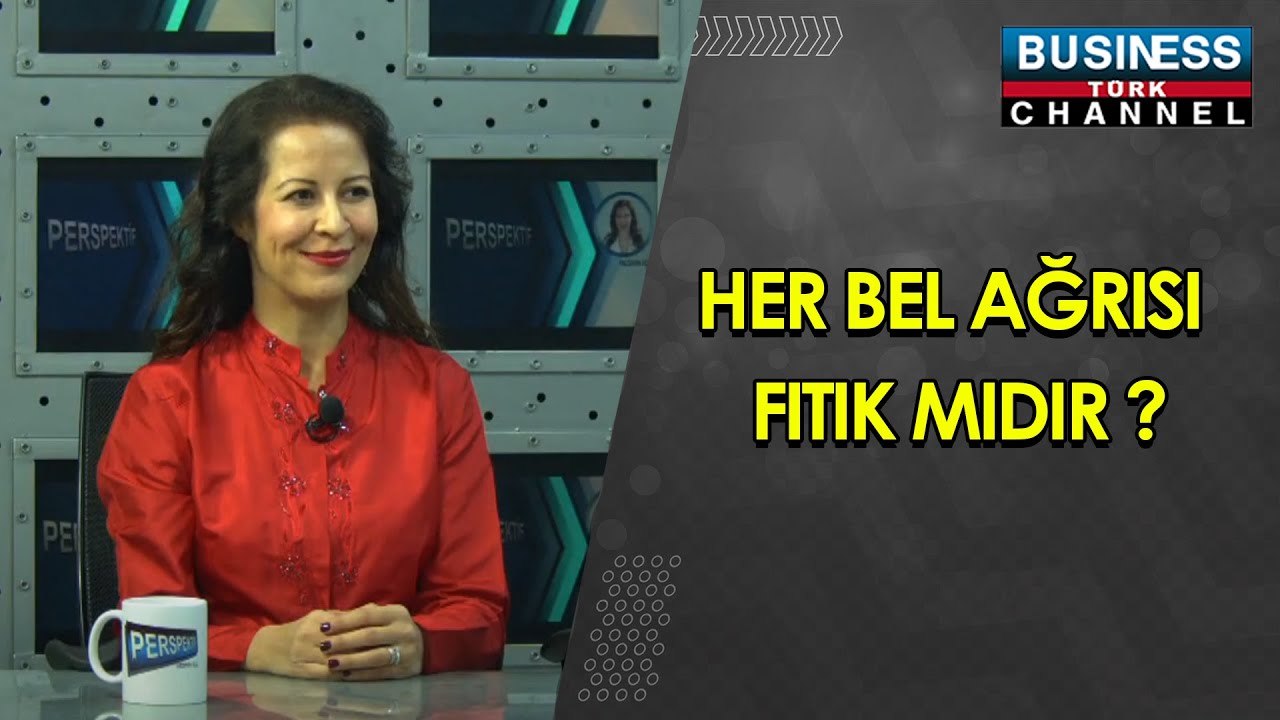 DR. ARZU DİNÇ YAVAŞ’TAN BEL AĞRISI VE FITIK HAKKINDA BİLGİLENDİRME